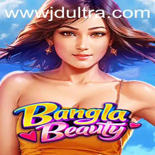 BanglaBeauty: The Exciting New Game Capturing Hearts with JDULTRA