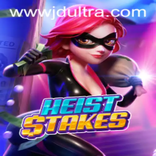 HeistStakes: A Thrilling Gaming Experience with JDULTRA