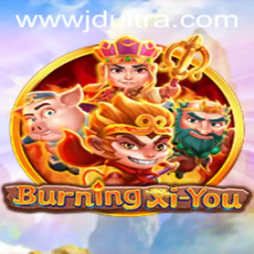 Exploring the Mystical World of BurningXiYou: Adventure Awaits