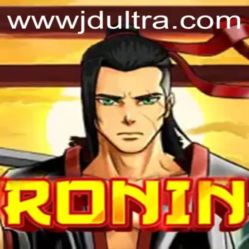 Unveiling 'Ronin' and the Rise of JDULTRA Gaming Experience