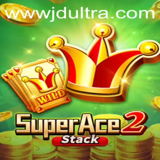 SuperAce2: The Ultimate Gaming Experience with JDULTRA